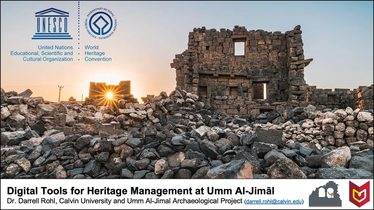 Title slide from Darrell Rohl's ICHAJ16 presentation, featuring a photograph of ruins at Umm Al-Jimal, Jordan and the paper title "Digital Tools for Heritage Management at Umm Al-Jimal."